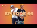 EPISODE 66 | Wayne & Tango on Nghalas, Music Career, Daniel Brothers, Black Myth, Feat Peny Peny.