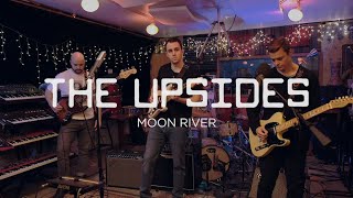 The Upsides - Moon River (Live at Grand Street Recording)