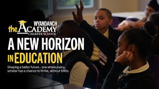 A New Horizon in Wyandanch: Transforming Education Through Our Charter School