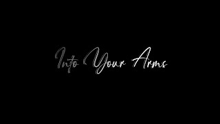 💞 After (2019) -  Into Your Arms Song 🥰 | Lyrics Black Screen WhatsApp Status English |@Salmi Editz
