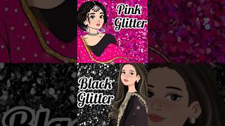 Choose your favorite😍 Pink glitter✨ vs Black glitter✨#shortvideo #choose #shorts #shortsvideo #video