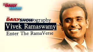 The Dailyshowography of Vivek Ramaswamy: Enter the RamaVerse | The Daily Show