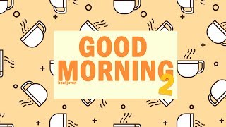 GOOD MORNING 2 | YBN Cordae / J Cole Type Beat