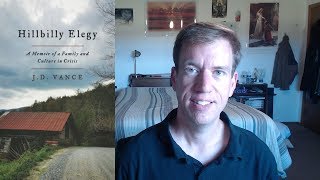 Hillbilly Ellegy by J.D. Vance