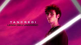 Tancredi - Leggi dell'universo (Official Visual Art Video)