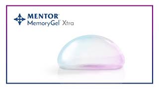 Breast Implants by MENTOR® Product Testing: MENTOR® MemoryGel® Xtra EMEA