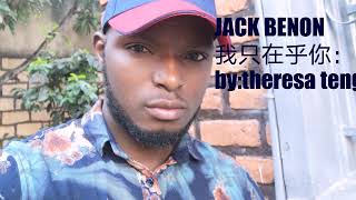 jack benon ntabareshya chinese songs translated