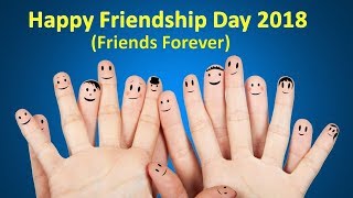 Happy Friendship Day 2018  ||   friends forever || whatsapp status video