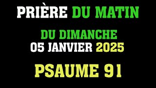 Prière Du  Matin | Samedi 04 Janvier | Evangile et Psaume du Jour