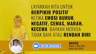 Jangan Berpikir Positif