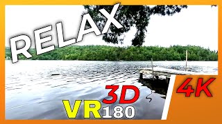 VR180 3D 4K | Relax in virtual reality in front of a calming lake in VR180