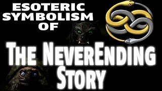 Esoteric Spiritual Symbolism of The NeverEnding Story ▶️️