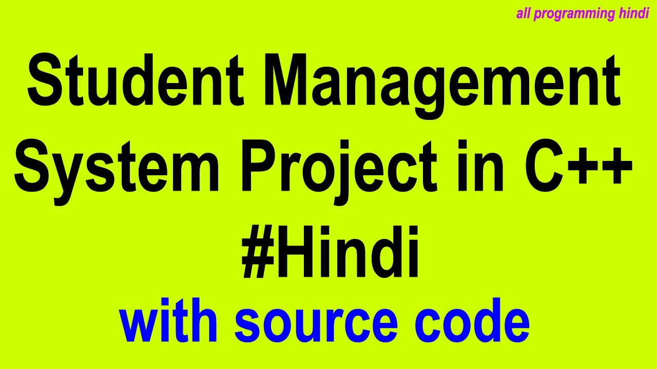 Student Record Management System Project In C++ In Hindi | With Code ...