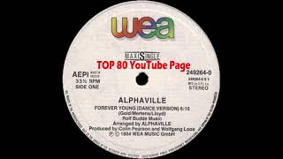 Alphaville - Forever Young (Dance Version)