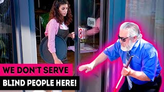 Waitress refused to serve a blind man in a fancy restaurant
