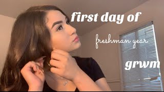 first day of freshman year // grwm