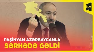 Paşinyan Azərbaycanın işğal altında olan kəndlərində yaşayan erməni sakinlərə xəbərdarlıq etdi