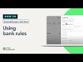 How to use bank rules in QuickBooks Online