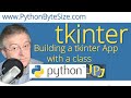 Building a tkinter App with a class