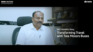 Transforming Travel with Tata Motors: SBLT MAARA's Story | Tata Motors Buses