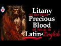 Litany of the Most Precious Blood of #Jesus : Litaniae Pretiosissimi Sanguinis DNJC: English & Latin