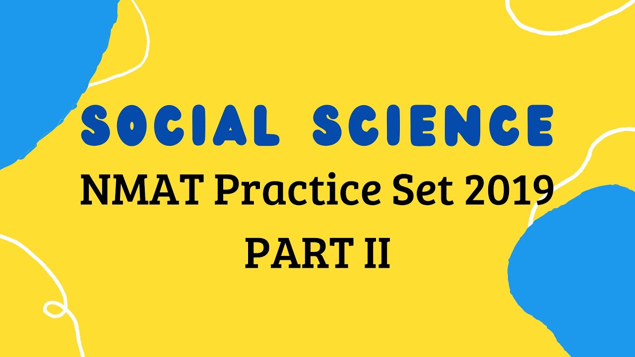 Social Science NMAT Practice Set 2019 EXPLAINED: Answers And Concepts ...