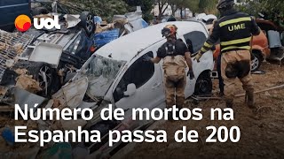 Enchente na Espanha: Número de mortos passa de 200; buscas continuam