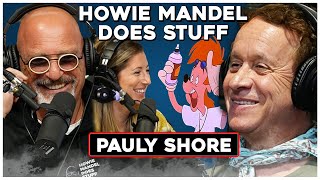 Pauly Shore’s Most Revealing Interview Ever | Howie Mandel Does Stuff #123