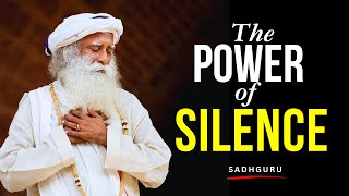BE SILENT | Your Life Will Become Absolutely Profound | Sadhguru #silence #mindset