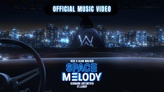 @VIZEofficial  x Alan Walker – Space Melody (Edward Artemyev) feat. Leony (Official Music Video)