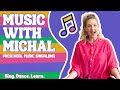 Preschool Music | Sing Along with Michal | Kids Songs & Nursery Rhymes Live