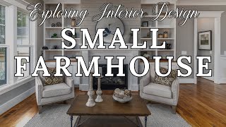 Exploring Small Modern Farmhouse Interior Design: Stylish \u0026 Comfortable