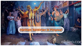 Harinam Sankirtan @ Pimplas, Wada, Palghar