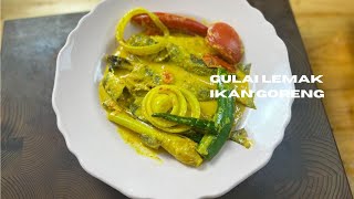 Gulai Lemak Ikan Goreng Kak Yan