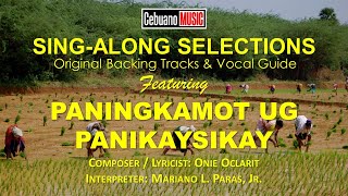 PANINGKAMOT UG PANIKAYSIKAY - Sing along with Mariano L. Paras, Jr