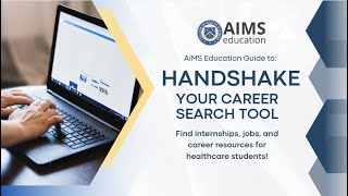 Career Services Presents - How to Use Handshake | AIMS Education
