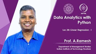 Lec 28, Linear Regression - I