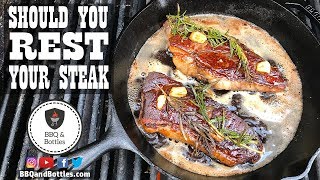 Steak Experiments - Should You REST Your Steak??? (S1.E7)