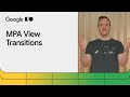 Multi-page application View Transitions are here