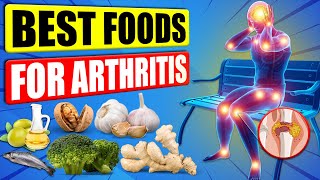 12 Best Foods That Help Fight Arthritis Naturally