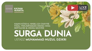 159. SURGA DUNIA | Kajian Wanita