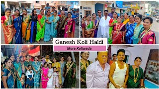 हळद | Ganesh Koli Haldi | Mora Koliwada | Dec 2024 #marriage #wedding #lagna #uran #raigad