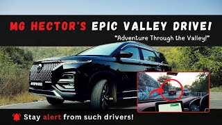 Thrills and Chills: MG Hector's Zigzag Adventure Through the Valley!