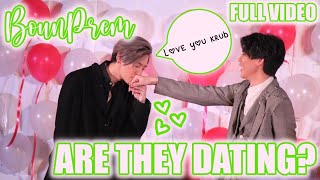 ARE BOUNPREM DATING? IS BOUNPREM REAL? FULL VIDEO