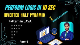 Inverted Half Pyramid Pattern | Java | Full Explanation | Part 4