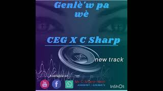 Genlè'w pa wè (reminx) - C Sharp x CEG