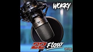 #OC Wokky - 22 FLOW (Official Audio) #22FLOW