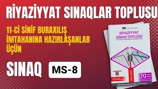 Mövzu sınaq 8-in izahı.Buraxılış.Riyaziyyat sınaq toplusu.Nizami Məmmədov