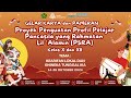 GELAR KARYA & PAMERAN P5RA KELAS X, XII TEMA : KEARIFAN LOKAL DAN BHINNEKA TUNGGAL IKA