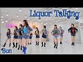 Liquor Talking - Line Dance (Intermediate) Choreo:Maddison Glover